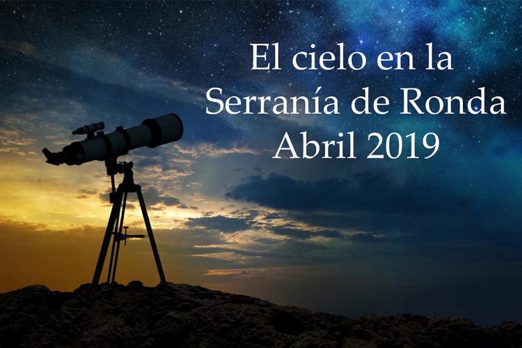 El cielo de Ronda en el mes de abril