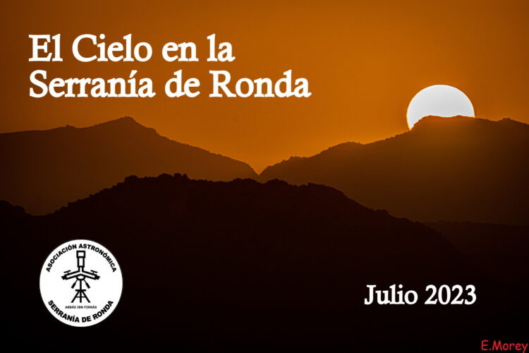 El cielo de Ronda en julio: La Tierra se aleja del Sol